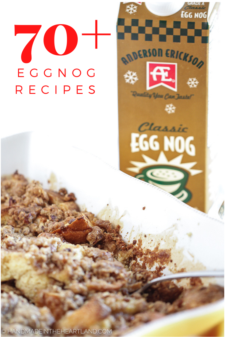 70+ Eggnog Recipes - Handmade in the Heartland